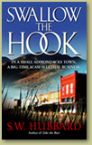 Swallow the Hook by SW Hubbard